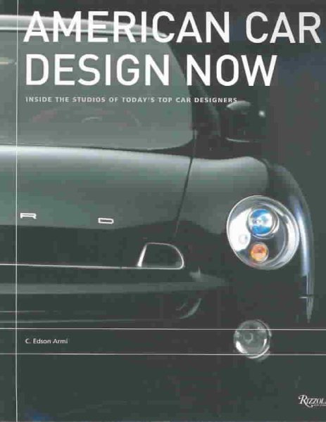 American Car Design Now: Inside the Studios of America\