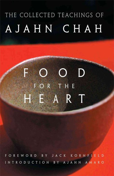 Food for the Heart: The Collected Teachings of Ajahn Chah【金石堂、博客來熱銷】