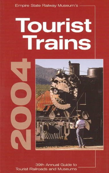 Tourist Trains 2004: Empire State Railway Museum\