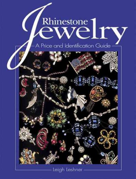 Rhinestone Jewelry: Price and Identification Guide