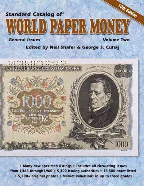 Standard Catalog of World Paper Money, General Issues, Vol. 2