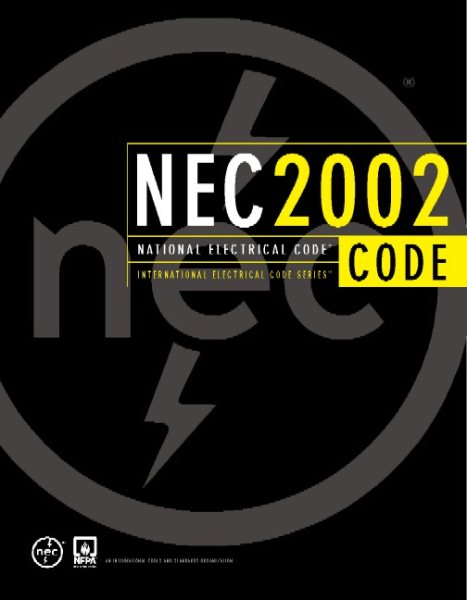 National Electrical Code: NEC 2002