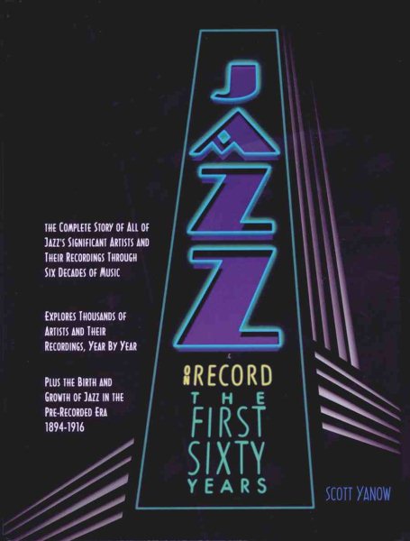 Jazz on the Record: 1917-1976