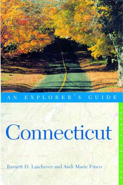 Connecticut: An Explorer\