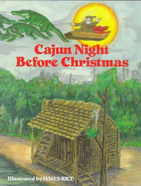 Cajun Night before Christmas: Full-Color Edition