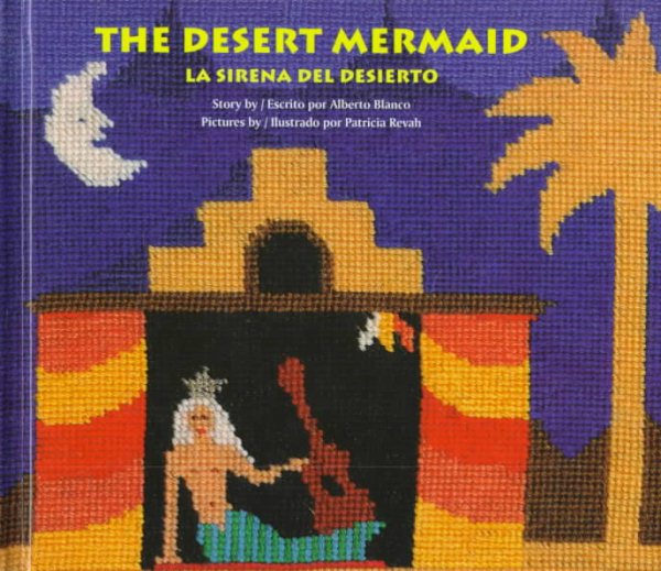 Desert Mermaid (la Sirena Del Desierto)