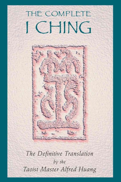 TheComplete I Ching: The Definitive Translation by the Taoist Master Alfred Huan【金石堂、博客來熱銷】