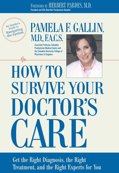 How to Survive Your Doctor\