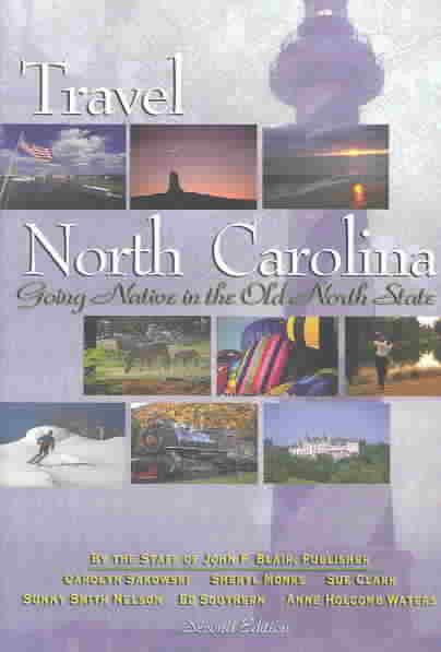 Travel North Carolina: Going Native in the Old North State