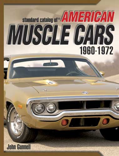 Standard Catalog of American Muscle Cars 1960-1972
