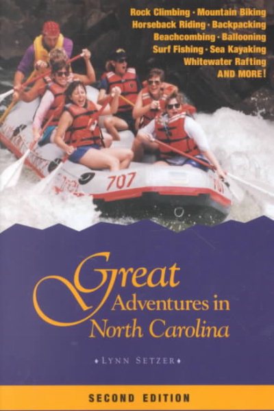 Great Adventures in North Carolina, 2nd