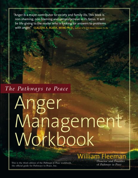 The Pathways to Peace: Anger Management Workbook