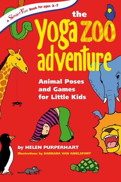 The Yoga Zoo Adventure for Little Kids