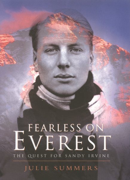 Fearless on Everest: The Quest for Sandy Irvine【金石堂、博客來熱銷】