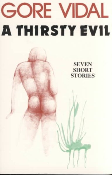 A Thirsty Evil: Seven Short Stories