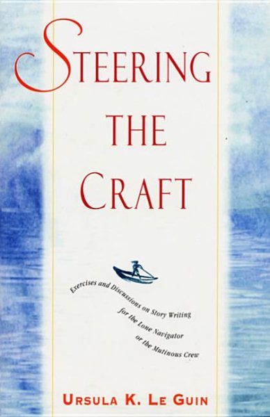 Steering the Craft: Exercises and Discussi