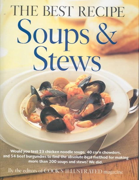 Best Recipe: Soups and Stews