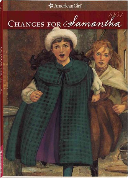 Changes for Samantha: A Winter Story (American Girls Collection Series: Samantha