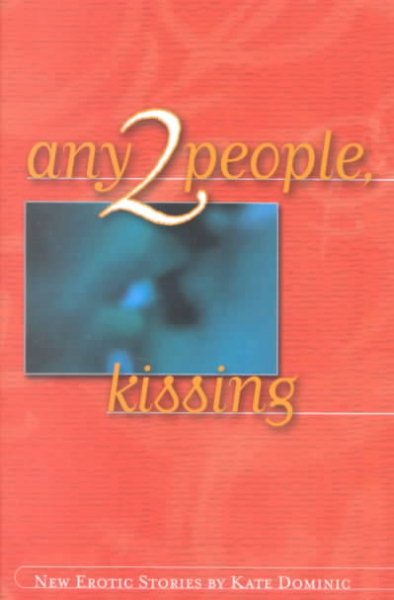 Any 2 People Kissing