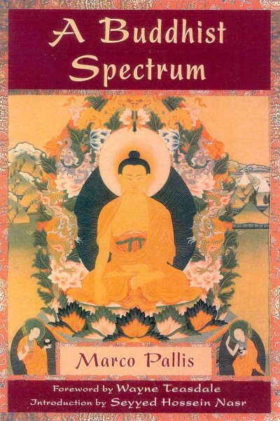 A Buddhist Spectrum: Contributions to Buddhist-Christian Dialogue