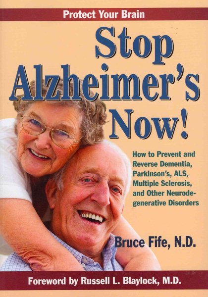 Stop Alzheimer``s Now!