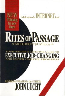 Rites of Passage at $100,000 to $1 Million+: Your Insider\