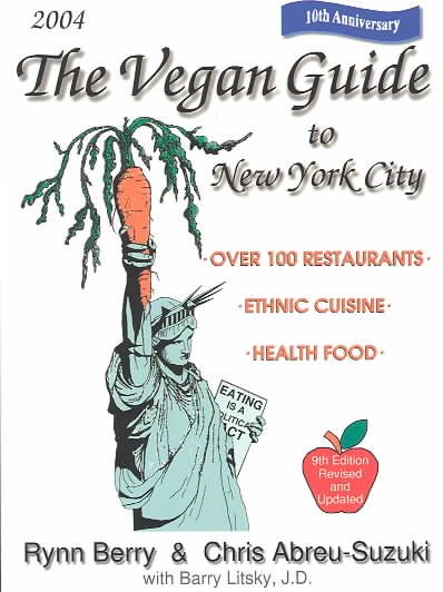 The Vegan Guide to New York City 2004【金石堂、博客來熱銷】
