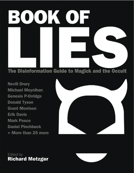 Book of Lies: The Disinformation Guide to Magick and the Occult【金石堂、博客來熱銷】