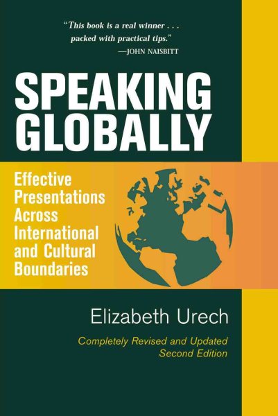 Speaking Globally: Effective Presentations Across International and Cultural Bou