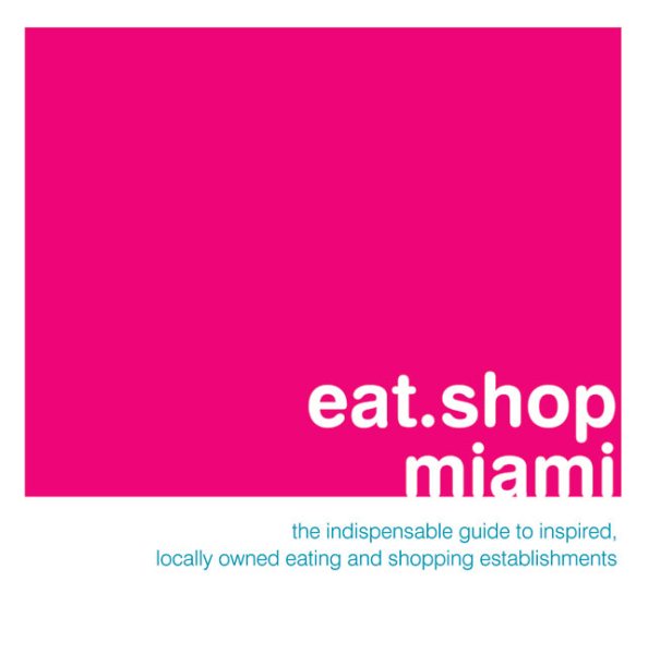 Eat.shop Miami【金石堂、博客來熱銷】