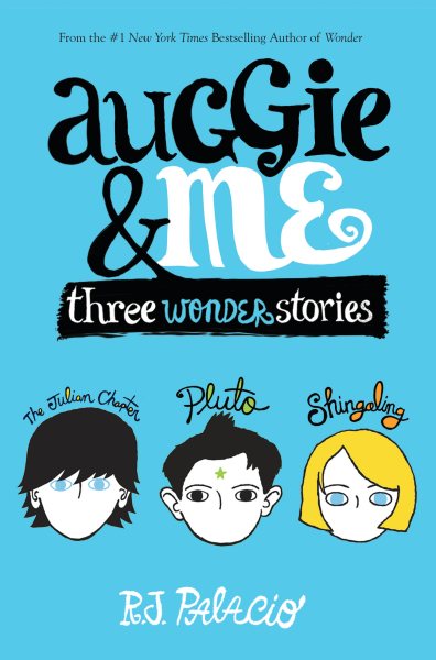 Auggie & Me: Three Wonder Stories【金石堂、博客來熱銷】