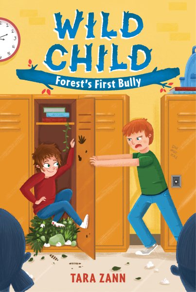 Wild Child: Forest`s First Bully ( Wild Child #4 )