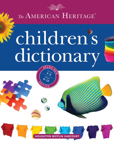 The American Heritage Children`s Dictionary