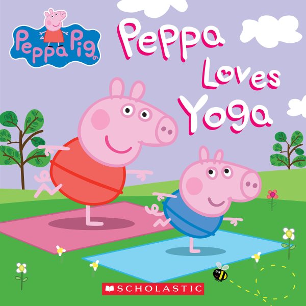 Peppa Loves Yoga (Peppa Pig)【金石堂、博客來熱銷】