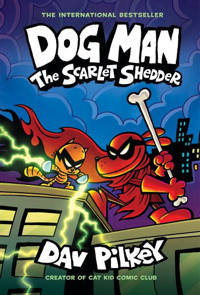 Dog Man#12: The Scarlet Shedder(From the Creator of Captain Underpants)【金石堂、博客來熱銷】
