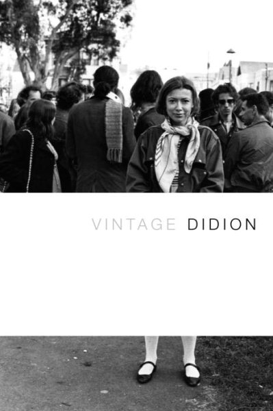 Vintage Didion (Vintage Readers Literature Series)