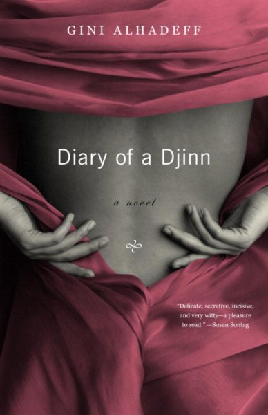 Diary of a Djinn: A Novel