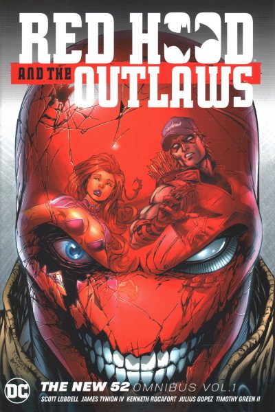 Red Hood & the Outlaws Omnibus 1