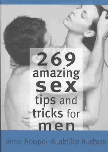 269 Amazing Sex Tips and Tricks for Men【金石堂、博客來熱銷】