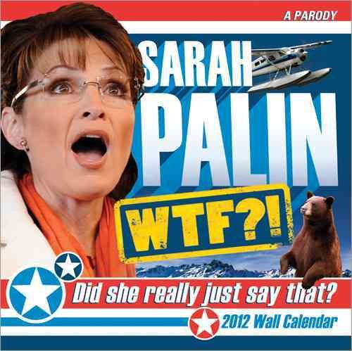 Sarah Palin 2012 Calendar