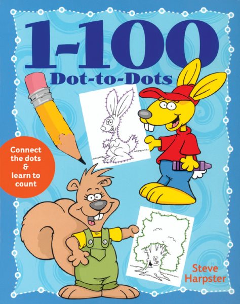 1-100 Dot-to-Dots: Connect the Dots & Learn to Count