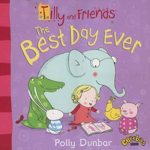 Tilly & Friends The Best Day Ever【金石堂、博客來熱銷】