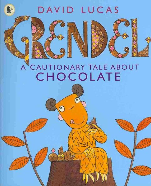 Grendel: A Cautionary Tale About Chocolate【金石堂、博客來熱銷】