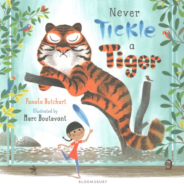 Never Tickle a Tiger (繪本100+文法力*) (Ages 3-6) (Bloomsbury)