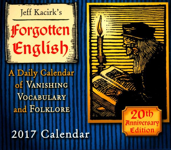 Forgotten English 2017 Calendar