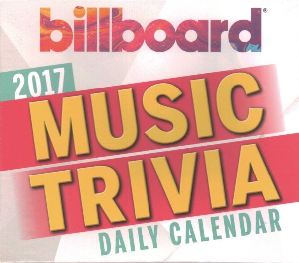 Billboard Music Trivia 2017 Calendar