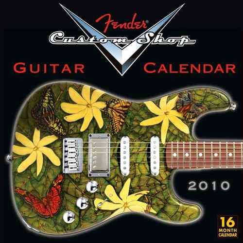 Fender Custom Shop 2010 Calendar