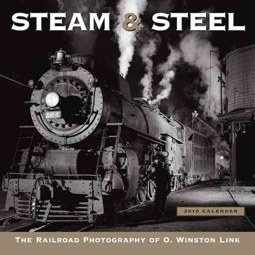 Steam & Steel 2010 Calendar