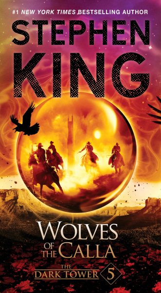 Wolves of the Calla (The Dark Tower, Book 5)黑塔5-卡拉之狼