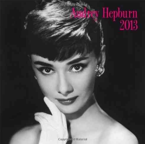 Audrey Hepburn 2013 Calendar